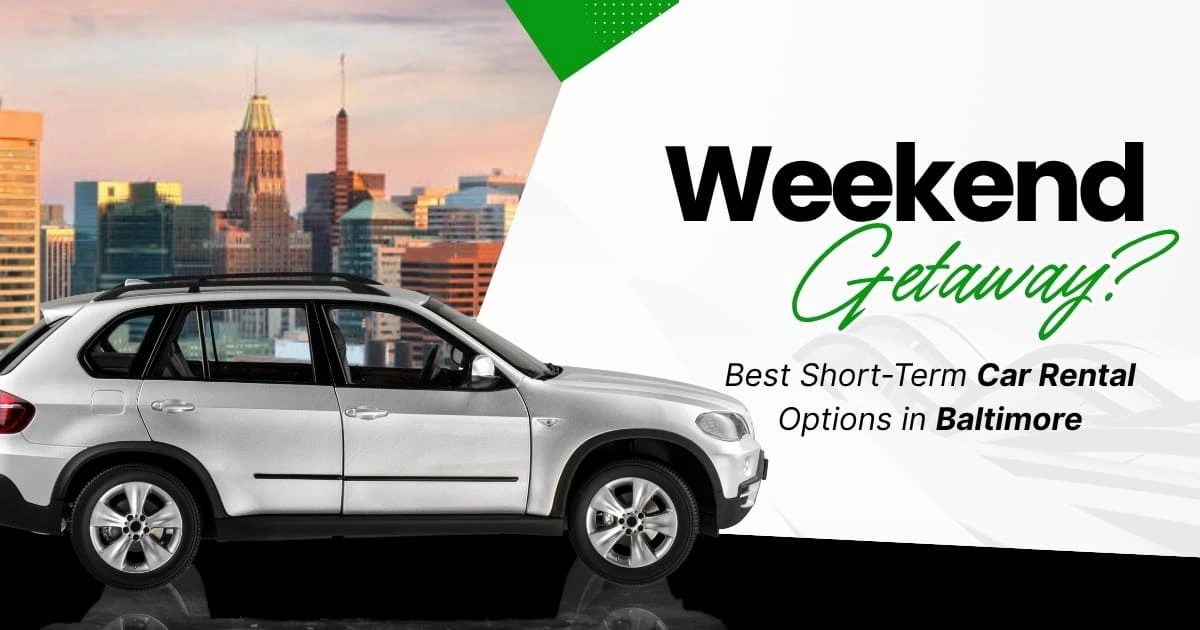 Best Short-Term Car Rental in Baltimore
