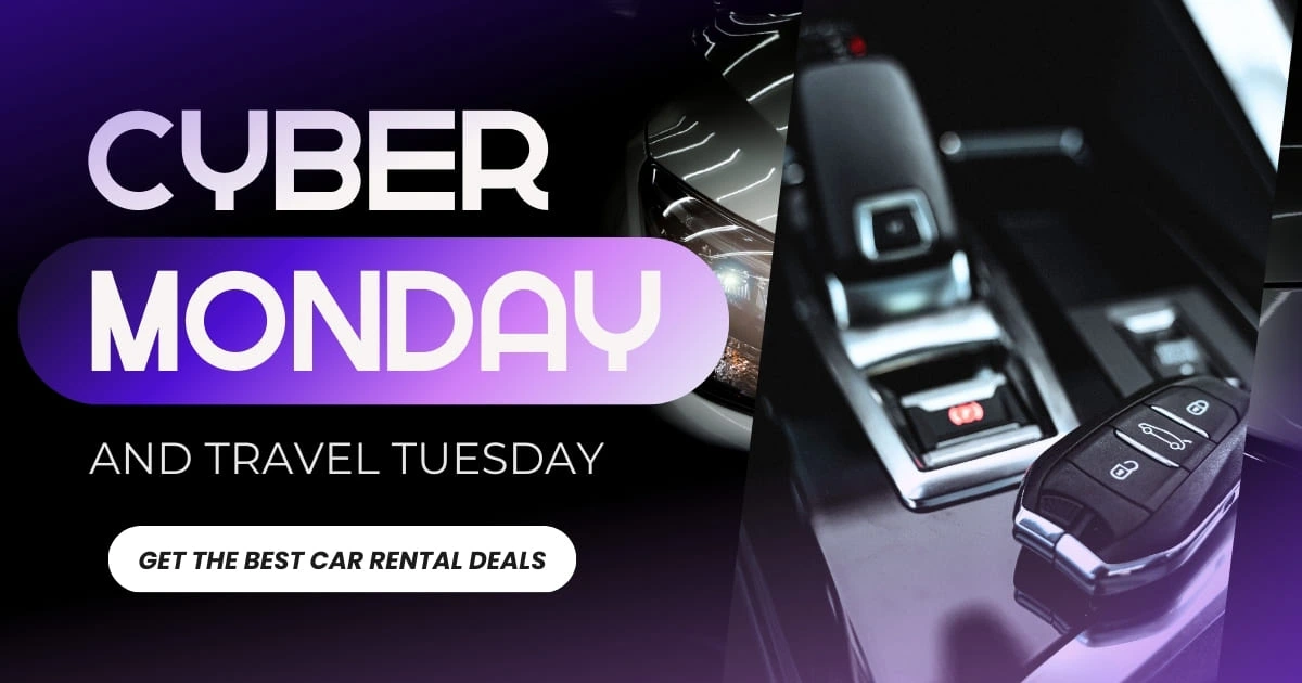 Cyber Monday & Travel Tuesday Car Rental Deals You Can’t Miss