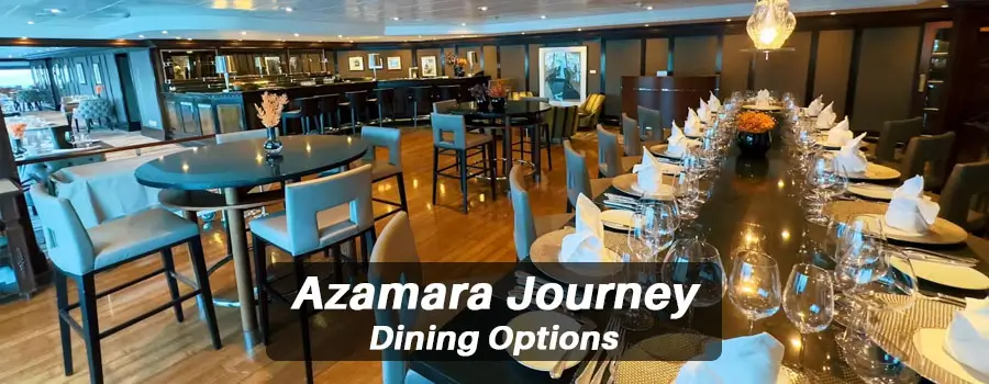 Azamara Journey Dining Options