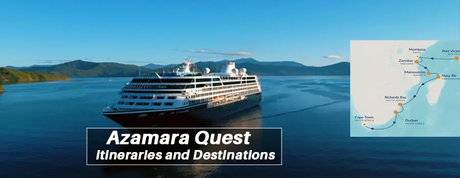 Azamara Quest Itineraries and Destinations