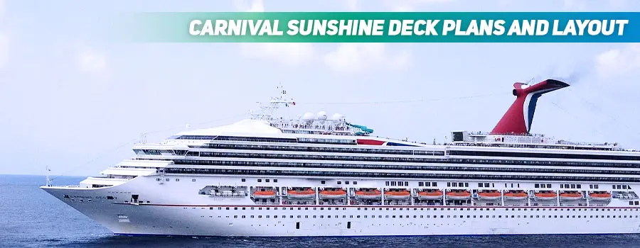 Carnival Sunshine Deck Plans and Layout