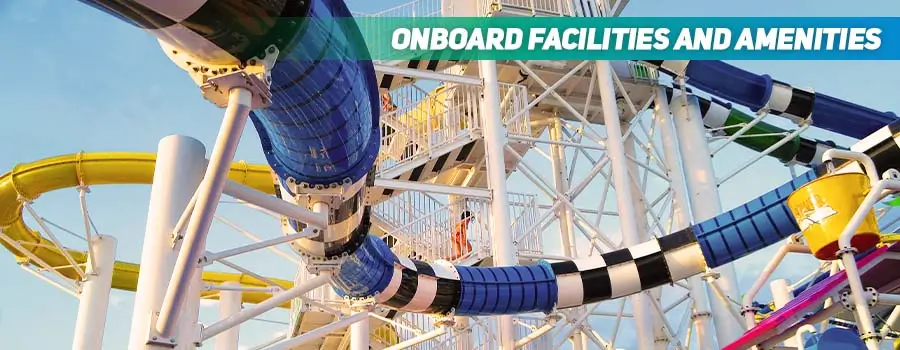 Onboard Facilities and Amenities