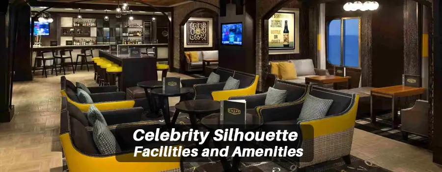 Celebrity Silhouette Entertainment and Activities