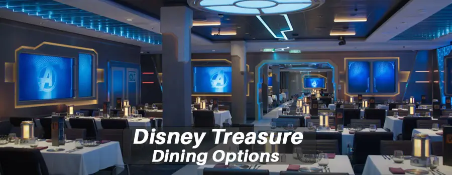 Disney Treasure Dining Options