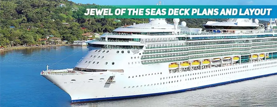 Jewel of the Seas Deck Plans and Layout