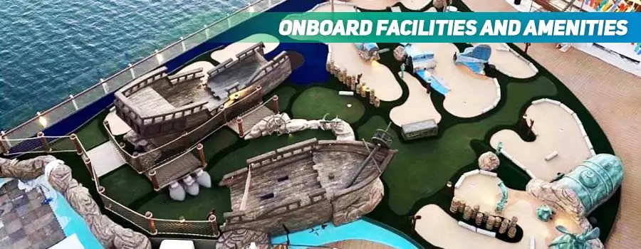 Onboard Facilities and Amenities