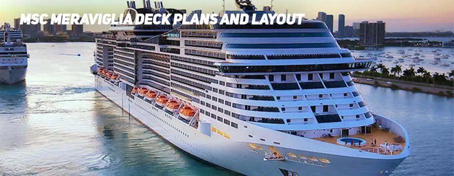 MSC Meraviglia Deck Plans and Layout