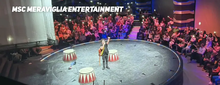 MSC Meraviglia Entertainment