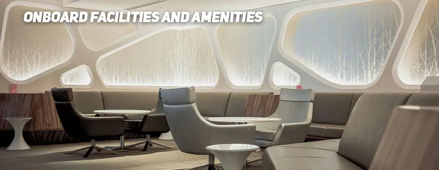 Onboard Facilities and Amenities