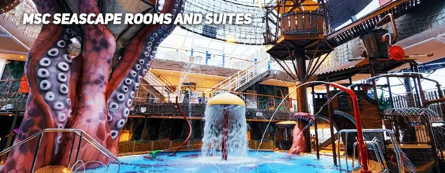 MSC Seascape Rooms and Suites