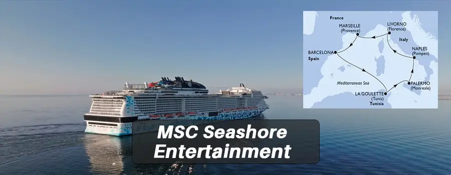 MSC Seashore Itineraries and Destinations 