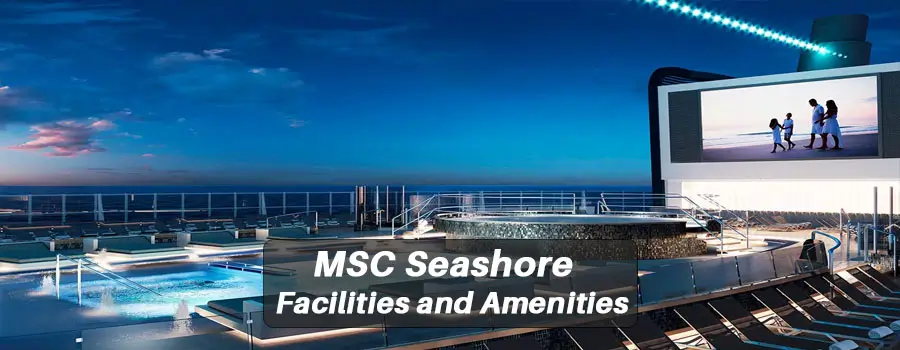 Onboard Facilities and Amenities