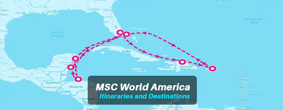  MSC World America Itineraries and Destinations