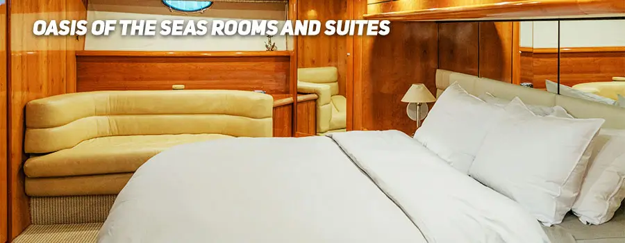 Oasis of the Seas Rooms and Suites