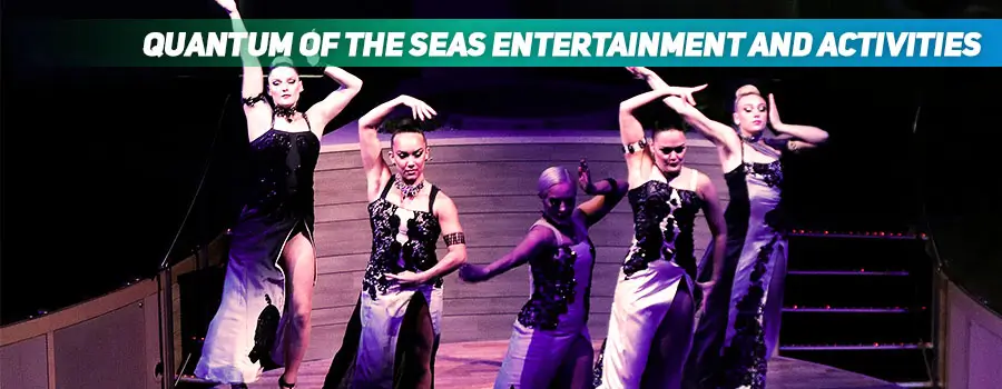 Quantum of the Seas Entertainment and Activities