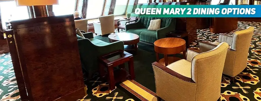 Queen Mary 2 Dining Options