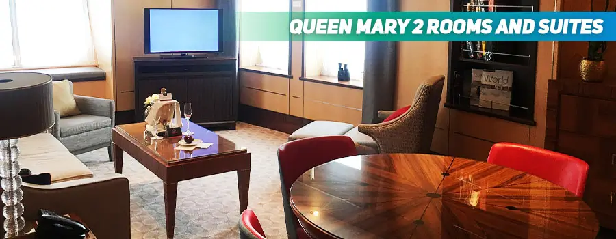 Queen Mary 2 Rooms and Suites