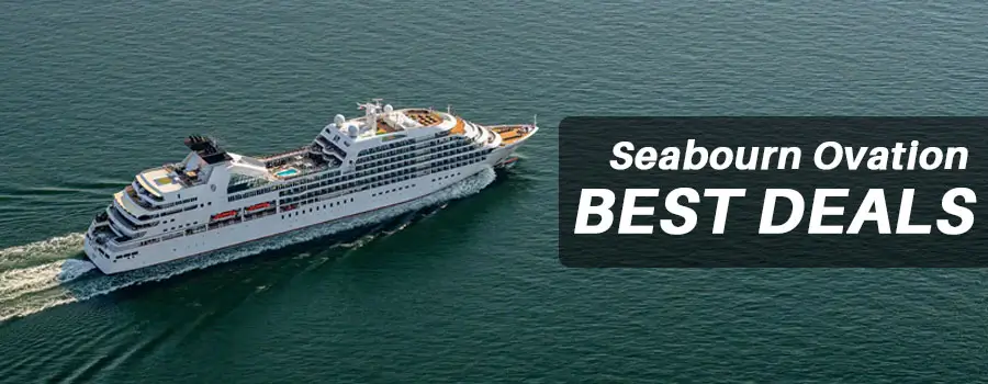 Best Seabourn Ovation Deals