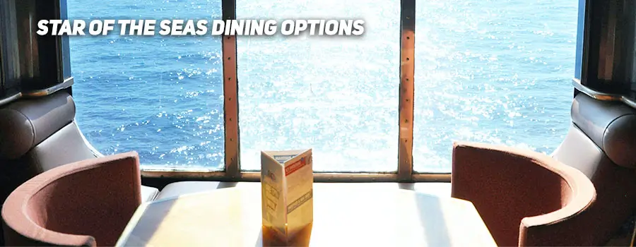 Star of the Seas Dining Options