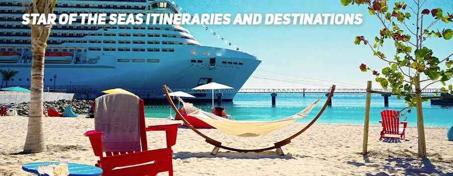 Star of the Seas Itineraries and Destinations
