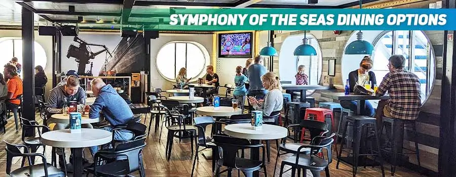 Symphony of the Seas Dining Options