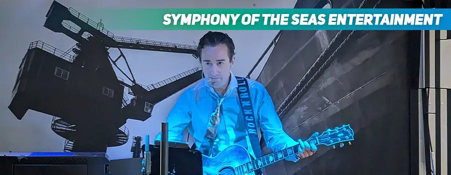 Symphony of the Seas Entertainment